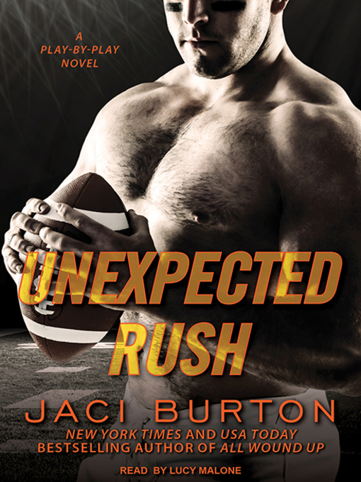 Title details for Unexpected Rush by Jaci Burton - Available